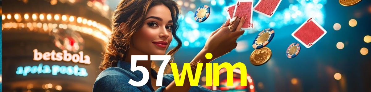 Live Casino 57wim