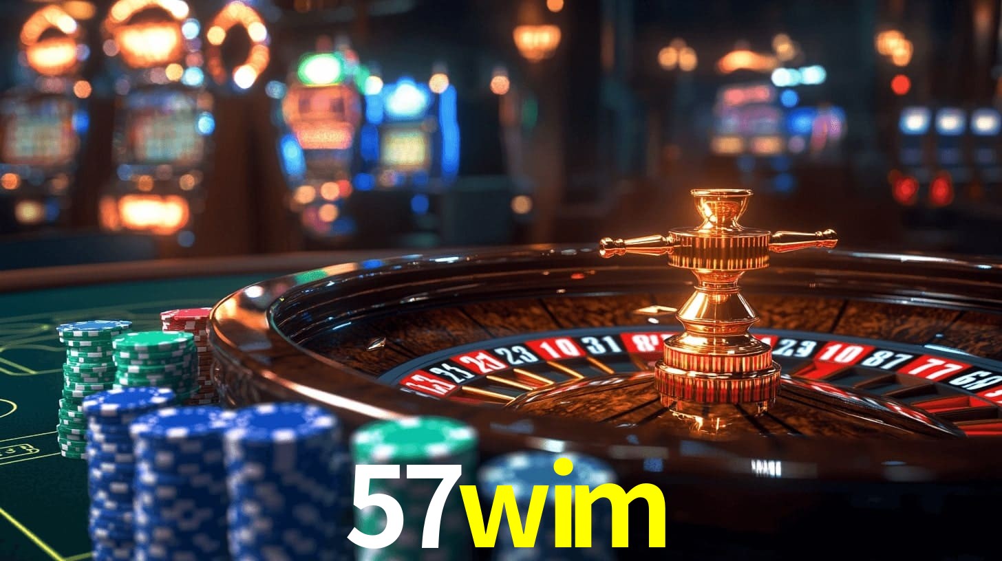 57wim: Jogos de Caça-Níqueis-Altas Recompensas, Roleta-Velocidade, Blackjack-Desafios Máximos